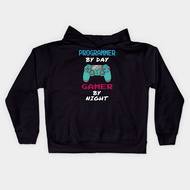 Programmer By Day Gamer By Night Kids Hoodie by jeric020290